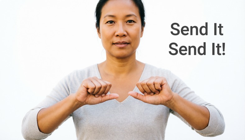 “Send It” and “Send It!”: Is There a Difference?